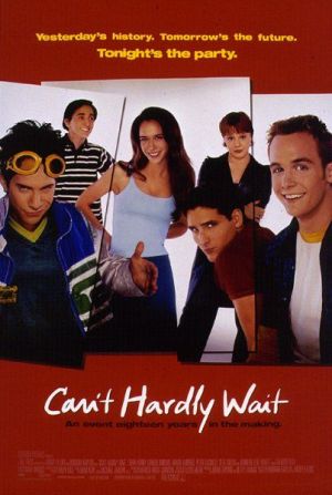 Can't Hardly Wait Poster