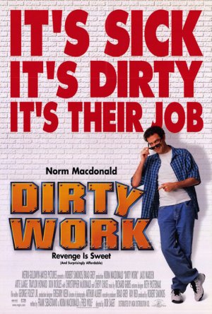 Dirty Work Poster