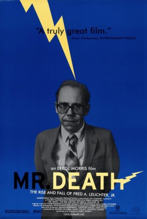 Mr. Death: The Rise and Fall of Fred A. Leuchter, Jr. Poster