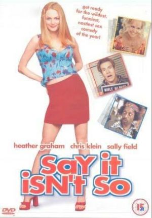 Say It Isn't So Poster