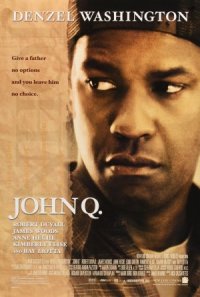 John Q Poster