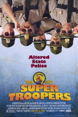 Super Troopers Poster